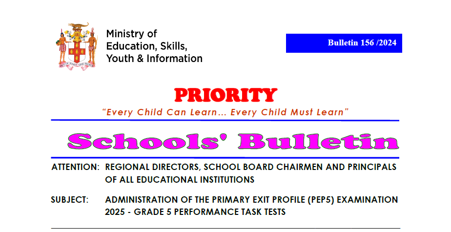 PRIORITY BULLETIN 156 – 2024 – ADMINISTRATION OF THE PRIMARY EXIT PROFILE (PEP5) EXAMINATION 2025 – GRADE 5 PERFORMANCE TASK TESTS